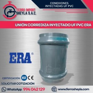 UNIÓN CORREDIZA INYECTADO UF PVC ERA