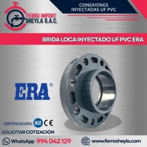 BRIDA LOCA INYECTADO UF PVC ERA