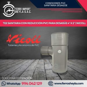 TEE SANITARIA CON REDUCCIÓN PVC PARA DESAGÜE 4" X 2" | NICOLL