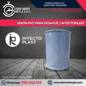 UNIÓN PVC PARA DESAGÜE  | INYECTOPLAST