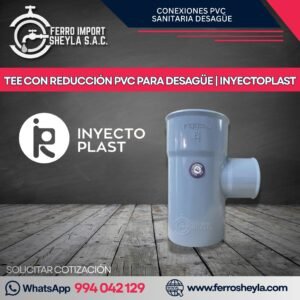 TEE CON REDUCCIÓN PVC PARA DESAGÜE | INYECTOPLAST