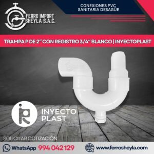 TRAMPA P DE 2″ CON REGISTRO 3/4″ BLANCO | INYECTOPLAST