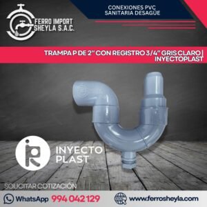 TRAMPA P DE 2″ CON REGISTRO 3/4″ GRIS CLARO | INYECTOPLAST