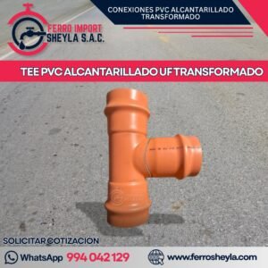TEE PVC ALCANTARILLADO UF TRANSFORMADO