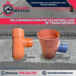 TEE CON REDUCCIÓN PVC ALCANTARILLADO SP TRANSFORMADO