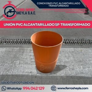 UNIÓN PVC ALCANTARILLADO SP TRANSFORMADO