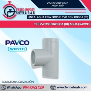 TEE PVC CON ROSCA (RI) AGUA | PAVCO