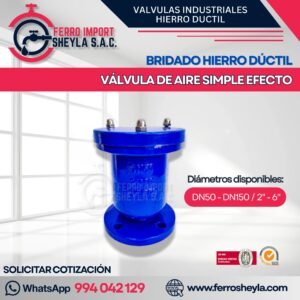 VÁLVULA DE AIRE SIMPLE EFECTO | BRIDADO HIERRO DÚCTIL