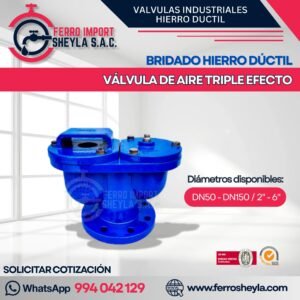 VÁLVULA DE AIRE TRIPLE EFECTO | BRIDADO HIERRO DÚCTIL