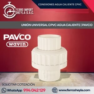 UNIÓN UNIVERSAL CPVC AGUA CALIENTE | PAVCO