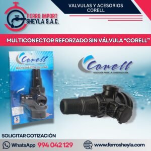 MULTICONECTOR REFORZADO SIN VÁLVULA “CORELL”