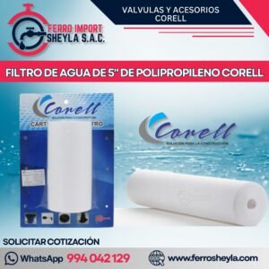FILTRO DE AGUA DE 5" DE POLIPROPILENO CORELL