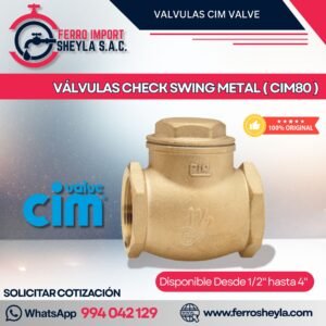 VÁLVULAS CHECK SWING METAL ( CIM80 )