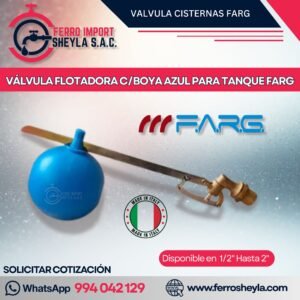 VÁLVULA FLOTADORA C/BOYA AZUL PARA TANQUE FARG