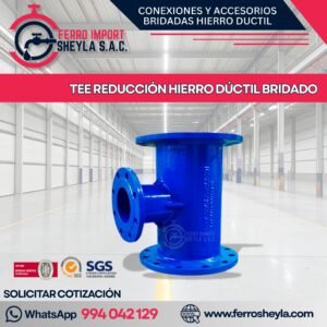 TEE REDUCCIÓN HIERRO DÚCTIL BRIDADO