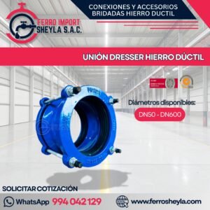 UNIÓN DRESSER HIERRO DÚCTIL