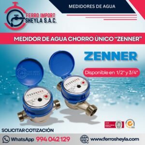 MEDIDOR DE AGUA CHORRO ÚNICO “ZENNER”