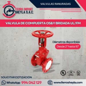 VÁLVULA DE COMPUERTA OS&Y BRIDADA UL/FM