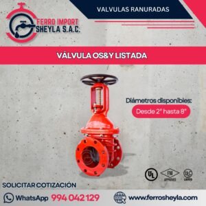 VÁLVULA OS&Y LISTADA