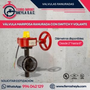 VÁLVULA MARIPOSA RANURADA CON SWITCH Y VOLANTE