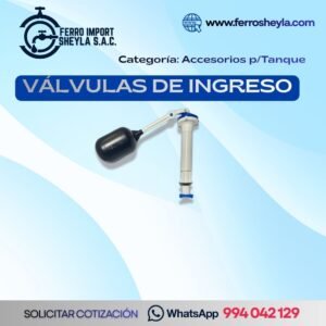 Válvulas de Ingreso